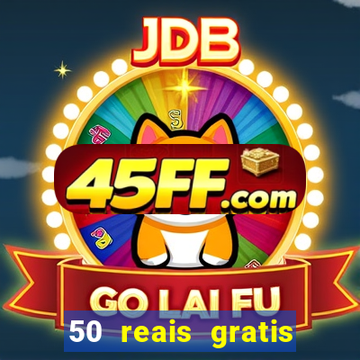 50 reais gratis para apostar